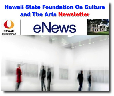 Hawaii State Foundation On Culture and The Arts Newsletter Archive ...