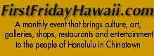 First Friday Gallery Walk Honolulu